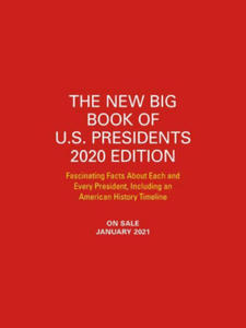 New Big Book of U.S. Presidents 2020 Edition - 2878438574