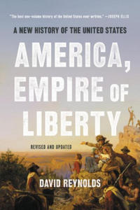 America, Empire of Liberty: A New History of the United States - 2868068614