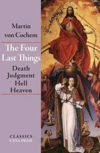 The Four Last Things: Death, Judgment, Hell, Heaven - 2867933600