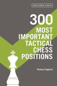 300 Most Important Tactical Chess Positions - 2878290031