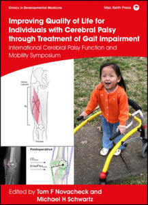 Improving Quality of Life for Individuals with Cer ebral Palsy through treatment of Gait Impairment - International Cerebral Palsy Function and Mobili - 2868264320