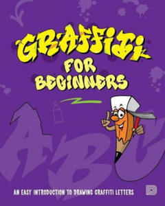 Graffiti For Beginners - 2871786373