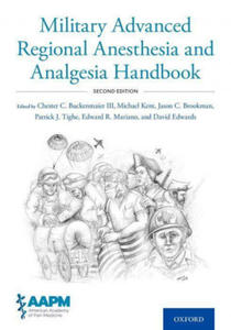 Military Advanced Regional Anesthesia and Analgesia Handbook - 2871406058