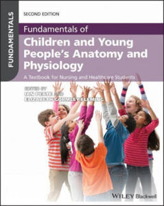 Fundamentals of Children and Young People's Anatomy and Physiology - 2875231939
