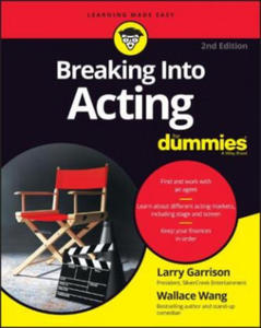 Breaking Into Acting For Dummies, 2nd Edition - 2875341960