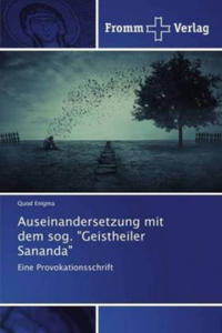 Auseinandersetzung mit dem sog. Geistheiler Sananda - 2868263719