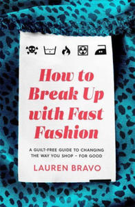 How To Break Up With Fast Fashion - 2862029425