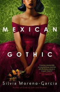 Mexican Gothic - 2861848664