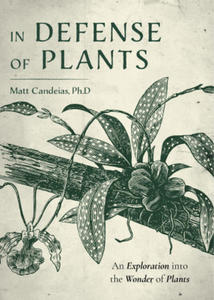 In Defense of Plants - 2877865795