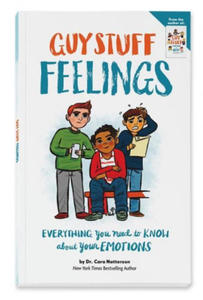 Guy Stuff Feelings: Everything You Need to Know about Your Emotions - 2877960536