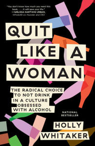 Quit Like a Woman - 2861908241