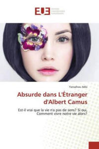 Absurde dans L'Etranger d'Albert Camus - 2876459249