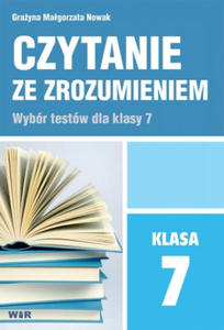 Czytanie ze zrozumieniem dla klasy 7 - 2872540137