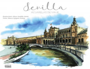 Sevilla. Acuarelas de viaje - 2864351580