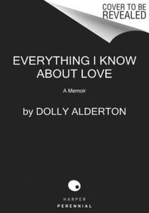 Everything I Know About Love - 2870649698