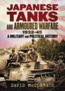 Japanese Tanks and Armoured Warfare 1932-1945 - 2878774439