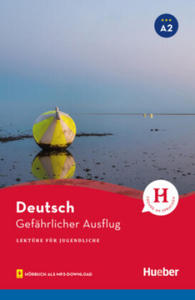 Gefahrlicher Ausflug - Buch mit MP3 Download - 2877404738