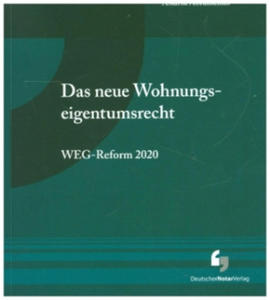 Das neue Wohnungseigentumsrecht - 2877957828