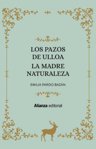 Los Pazos de Ulloa. La madre naturaleza - 2865363116