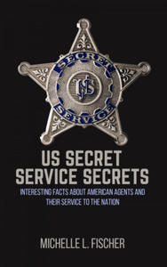 US Secret Service Secrets - 2867168165