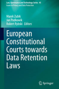 European Constitutional Courts towards Data Retention Laws - 2875674277