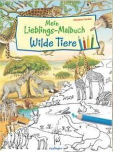 Mein Lieblings-Malbuch - Wilde Tiere - 2877409297