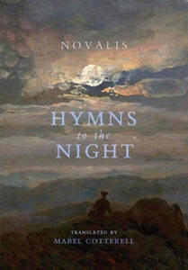 Hymns to the Night - 2867767380