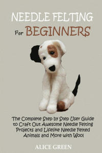 Needle Felting for Beginners - 2871804492