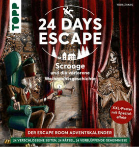 24 DAYS ESCAPE - Der Escape Room Adventskalender: Scrooge und die verlorene Weihnachtsgeschichte. SPIEGEL Bestseller Autor - 2866210020