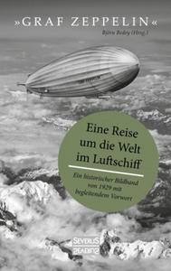 Graf Zeppelin - Eine Reise um die Welt im Luftschiff - 2875678932