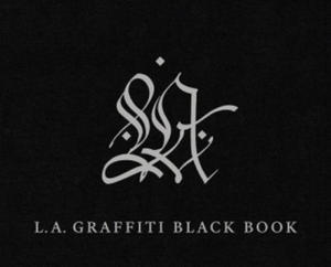 LA Graffiti Black Book - 2861997347