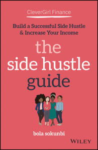 Clever Girl Finance: The Side Hustle Guide - 2876832576