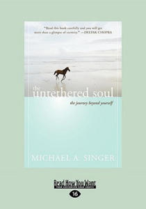 The Untethered Soul: The Journey Beyond Yourself - 2861949596