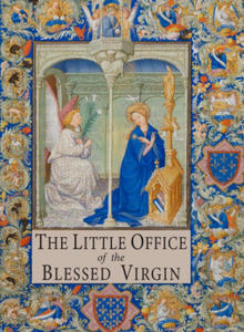 The Little Office of the Blessed Virgin - 2863634025