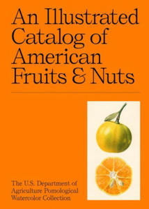 Illustrated Catalog of American Fruits & Nuts - 2866218937