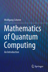 Mathematics of Quantum Computing - 2867761799