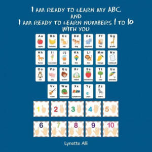 I Am Ready to Learn My Abc and I Am Ready to Learn Numbers 1 to 10 with You - 2867100281