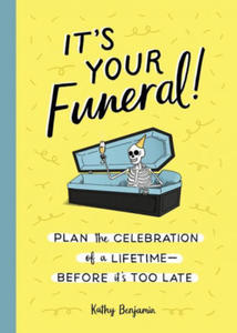It's Your Funeral - 2863209767