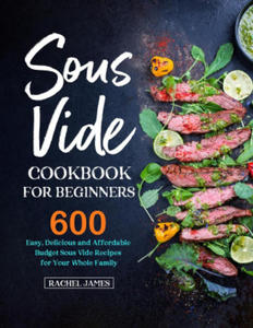 Sous Vide Cookbook for Beginners - 2875224142