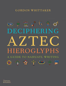 Deciphering Aztec Hieroglyphs - 2878875171