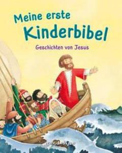 Meine erste Kinderbibel - Geschichten von Jesus - 2878619376