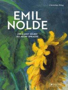 Emil Nolde - Die Kunst selbst ist meine Sprache - 2878620152