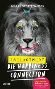 #selbstwert - Die Happiness-Connection - 2877621189