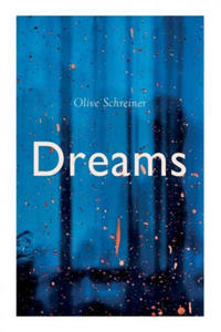 OLIVE SCHREINER - Dreams - 2867129826