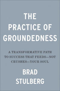 Practice Of Groundedness - 2864351578