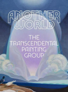 Another World: The Transcendental Painting Group - 2873606199