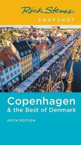 Rick Steves Snapshot Copenhagen & the Best of Denmark (Fifth Edition) - 2872884326
