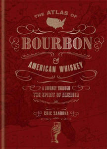 Atlas of Bourbon and American Whiskey - 2878290432