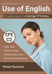 Use of English: Ten practice tests for the Cambridge C2 Proficiency - 2866646598