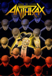 Anthrax: Among The Living - 2863080417